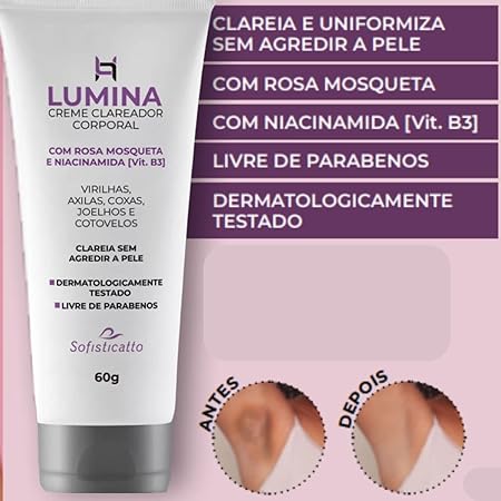Lumina Creme Clareador Corporal com Rosa Mosqueta e Niacinamida 60g – Sofisticatto