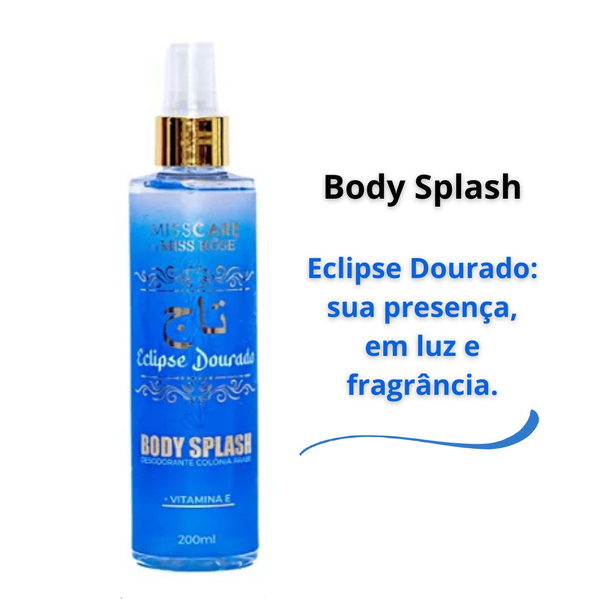 Body Splash Miss Rôse Eclipse Dourado 200ml